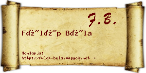 Fülöp Béla névjegykártya